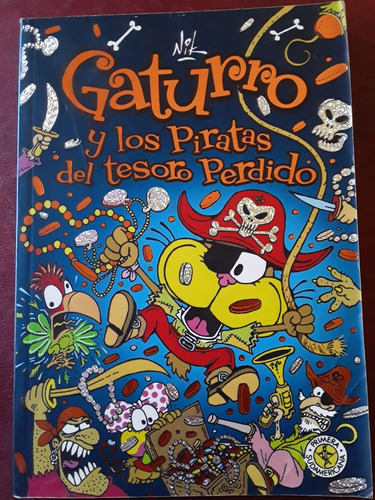 Gaturro Y Los Piratas Del Tesoro Perdido De Nik