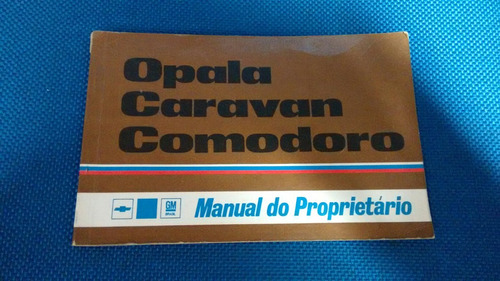 Manual Proprietário Gm Opala Diplomata Caravan Comodoro 1978