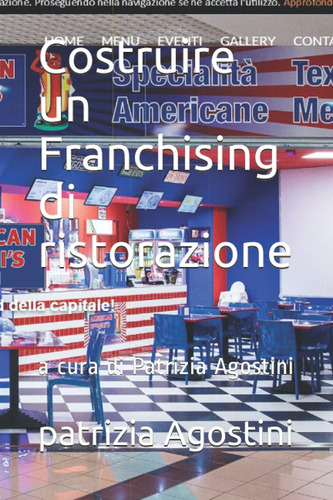 Libro: Costruire Un Franchising Di Ristorazione: A Cura Di P