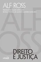 Comprar Direito e Justiça, de Ross, Alf. Direito, Filosofia do direito, Teoria política, Ciência politica, Teoria do Direito, Filosofia Politica Editorial Edipro - edições profissionais ltda, capa mole em por