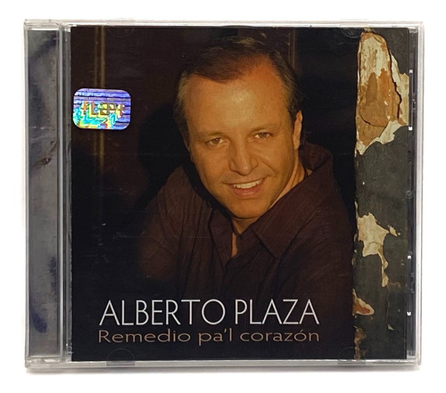 Cd Alberto Plaza - Remedio Pa'l Corazón / Excelente