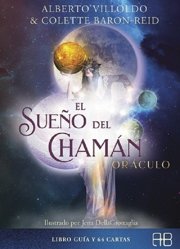 El Sueño Del Chaman El Oraculo - Cartas+libro -villomdo -gru