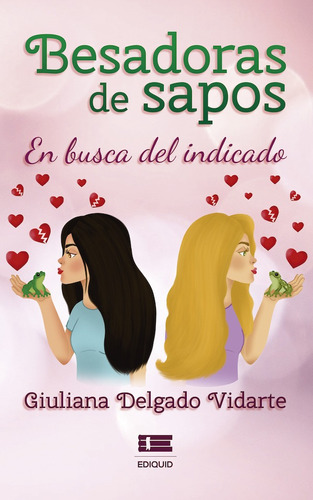 Besadoras De Sapos - Giuliana Delgado Vidarte