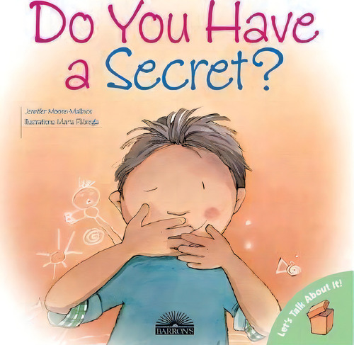 Do You Have A Secret?, De Jennifer Moore-malinos. Editorial Peterson's Guides,u.s., Tapa Blanda En Inglés