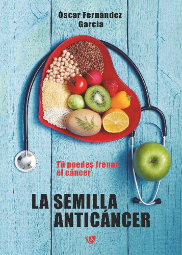 La Semilla Anticáncer