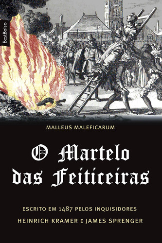 O martelo das feiticeiras (edição de bolso), de Kramer, Heinrich. Editora Best Seller Ltda, capa mole em português, 2015