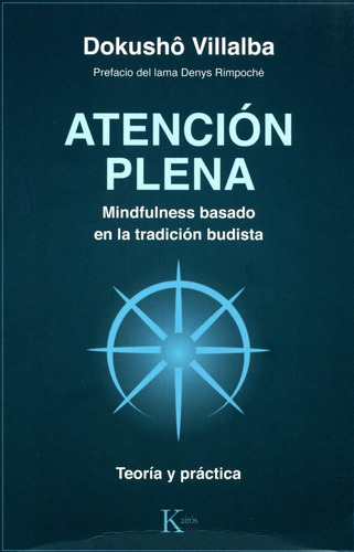 Atención Plena - Mindfulness Trad. Budista, Villalba, Kairós