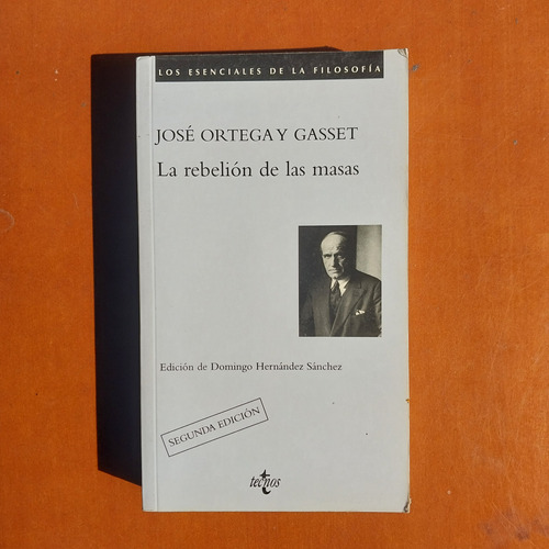 Libro La Rebelión De Las Masas José Ortega Y Gasset