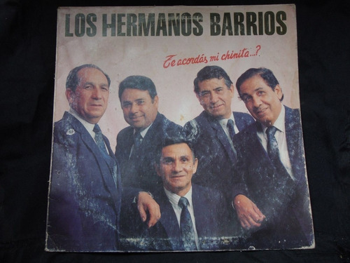 Vinilo Los Hermanos Barrios Te Acordas Mi Chinita F1