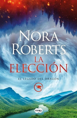 Libro: La Eleccion / Nora Roberts