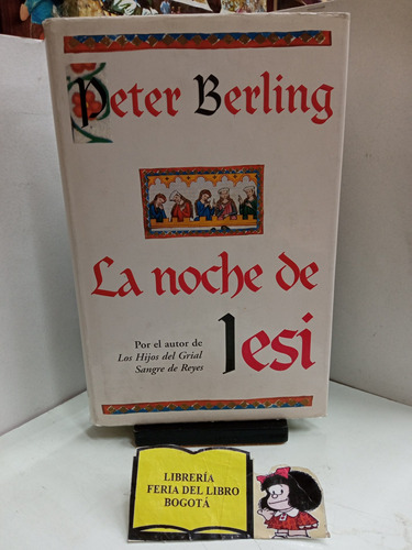 La Noche De Iesi - Peter Berling - Ediciones B - N Histórica