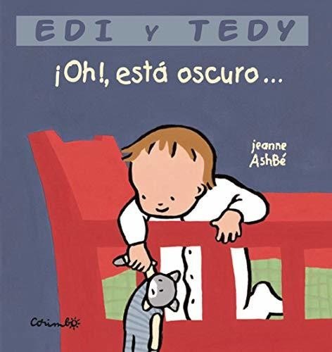 Edi Y Tedy ¡oh!, Esta Oscuro   Tapa Dura(8484701646)