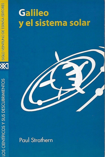 Libro Fisico Galileo Y El Sistema Solar Paul Strathern