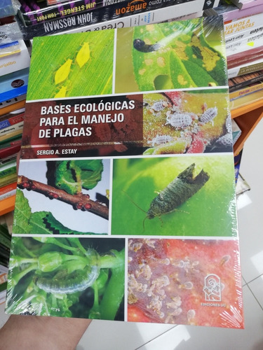 Libro Bases Ecológicas Para El Manejo De Plagas - Uc