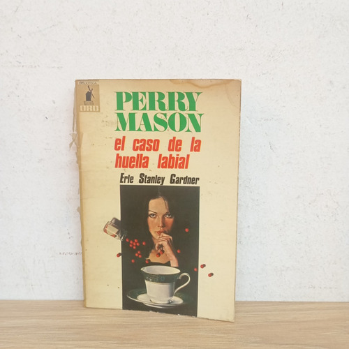 El Caso De La Huella Labial. Erle Stanley Gardner. Molino (Usado)