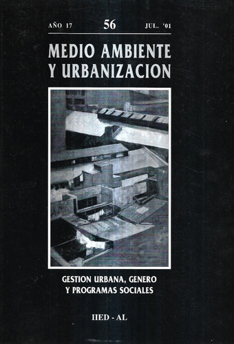 Medio Ambiente Y Urbanización Gestión N° 56 / 1979 - 1999