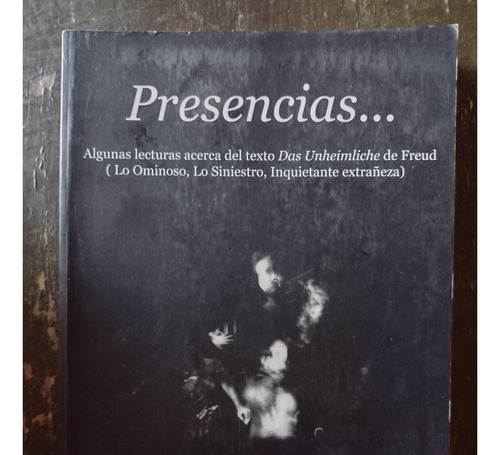 Presencias. Algunas Lecturas ...de Cynthia E. Szewach (comp)