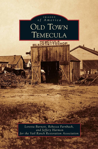 Libro Old Town Temecula - Nuevo