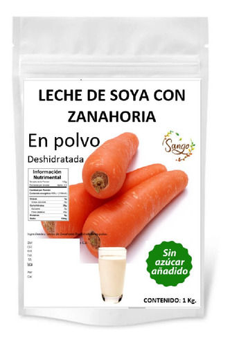 1 Kg De Leche De Soya Zanahoria Polvo, Vegana Y Sin Azucar
