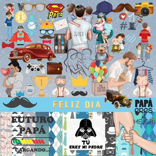 Kit Dígítáll Colección Papá Clipart + Papeles Día Del Padre