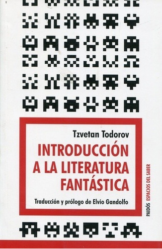 Introduccion A La Literatura Fantastica  Tzvetan Todorov