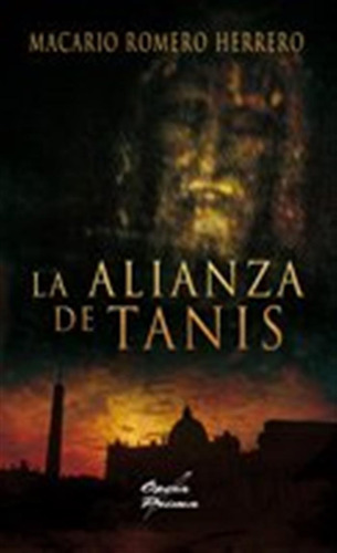 La Alianza De Tanis (narrativa)