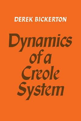 Libro Dynamics Of A Creole System - Derek Bickerton