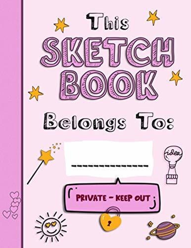 Book : Sketch Pad For Kids A Large Sketchbook For Kids With