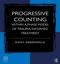 Comprar Libro Progressive Counting Within A Phase Model Of Trauma...