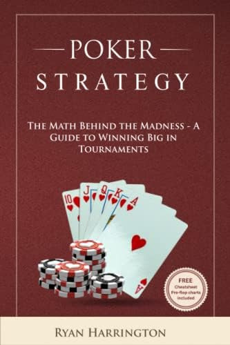 Libro: Poker Strategy: The Math Behind The Madness A Guide