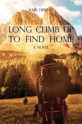 Libro Long Climb Up To Find Home - Karl, Hering