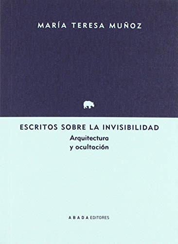 Libro Escritos Sobre La Invisibilidad De Muñoz Jiménez María