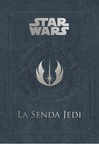 Libro Star Wars La Senda Jedi