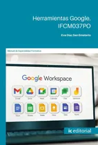 Comprar Herramientas Google, De Eva Díaz San Emeterio