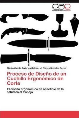 Proceso De Diseno De Un Cuchillo Ergonomico De Corte - Se...