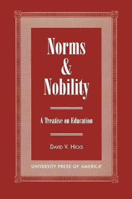 Libro Norms And Nobility : A Treatise On Education - Davi...