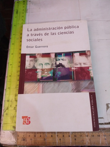 La Administración Pública Omar Guerrero Fce