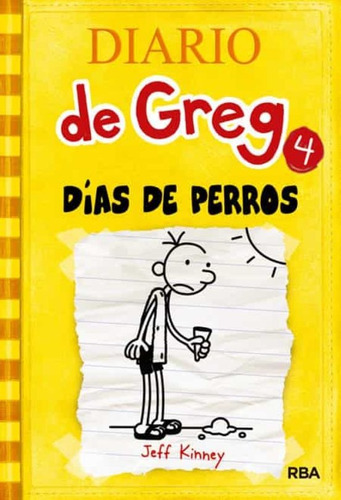 Diario De Greg 4. Días De Perro T/d* - Jeff Kinney