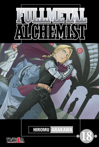 Full Metal Alchemist - 18 - Manga - Ivrea - Hiromu Arakawa