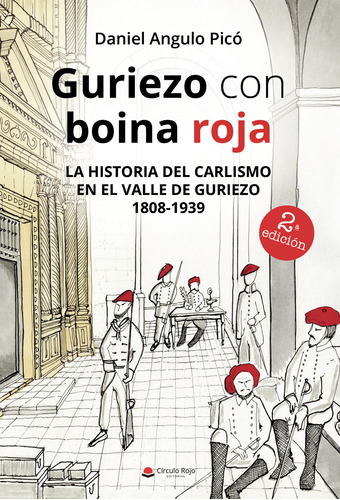 Guriezo Con Boina Roja (libro Original)