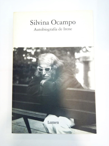 Autobiografía De Irene - Silvina Ocampo - Lumen