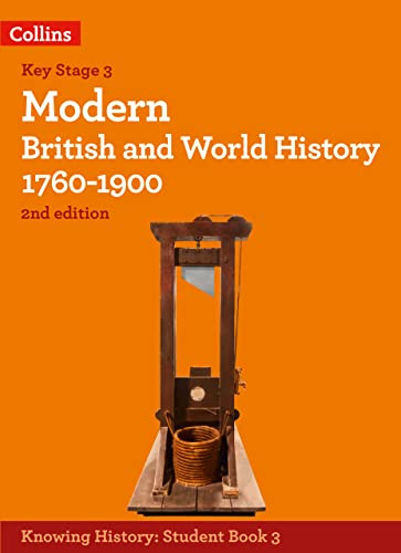 Knowing History 2 Ed - Modern British And World History 1760