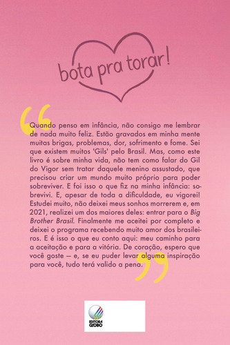 Tem que vigorar!: Como me aceitei, venci na vida e realizei meus sonhos, de Vigor, Gil do. Editorial Editora Globo S/A, capa mole em português, 2021