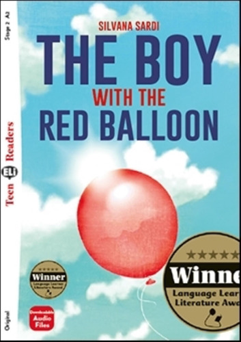 The Boy With The Red Balloon - Teen Hub Readers Stage 2