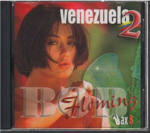 Cd - Bob Fleming/ Sax 8 Venezuela 2 - Original Y Sellado