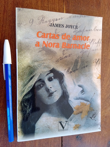 Imagen 1 de 2 de Cartas De Amor A Nora Bernacle. James Joyce
