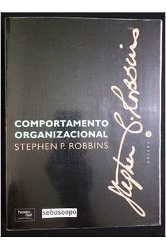 Livro Comportamento Organizacional - Stephen P. Robbins [2002]