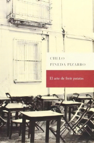 El Arte De Freãâ¡r Patatas, De Pineda Pizarro, Consuelo. Editorial Editora Regional De Extremadura En Español, 2014