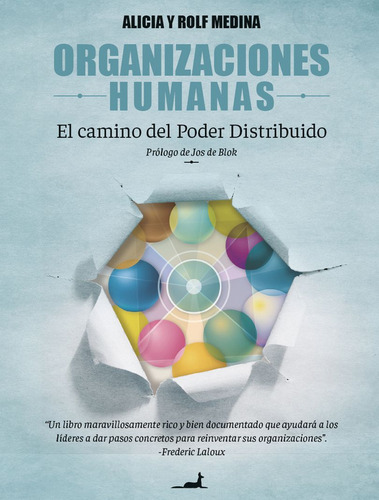 Organizaciones Humanas. El Camino Del Poder Distribuido, De Alicia Medina. Editorial Jc Saez Editor, Tapa Blanda, Edición 01 En Español, 2024