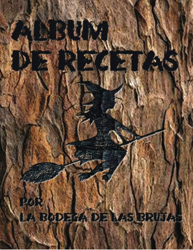 Libro Álbum De Recetas Y Recuerdos (spanish Edition)